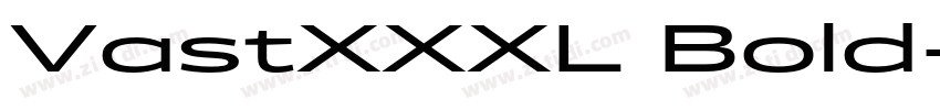 VastXXXL Bold字体转换